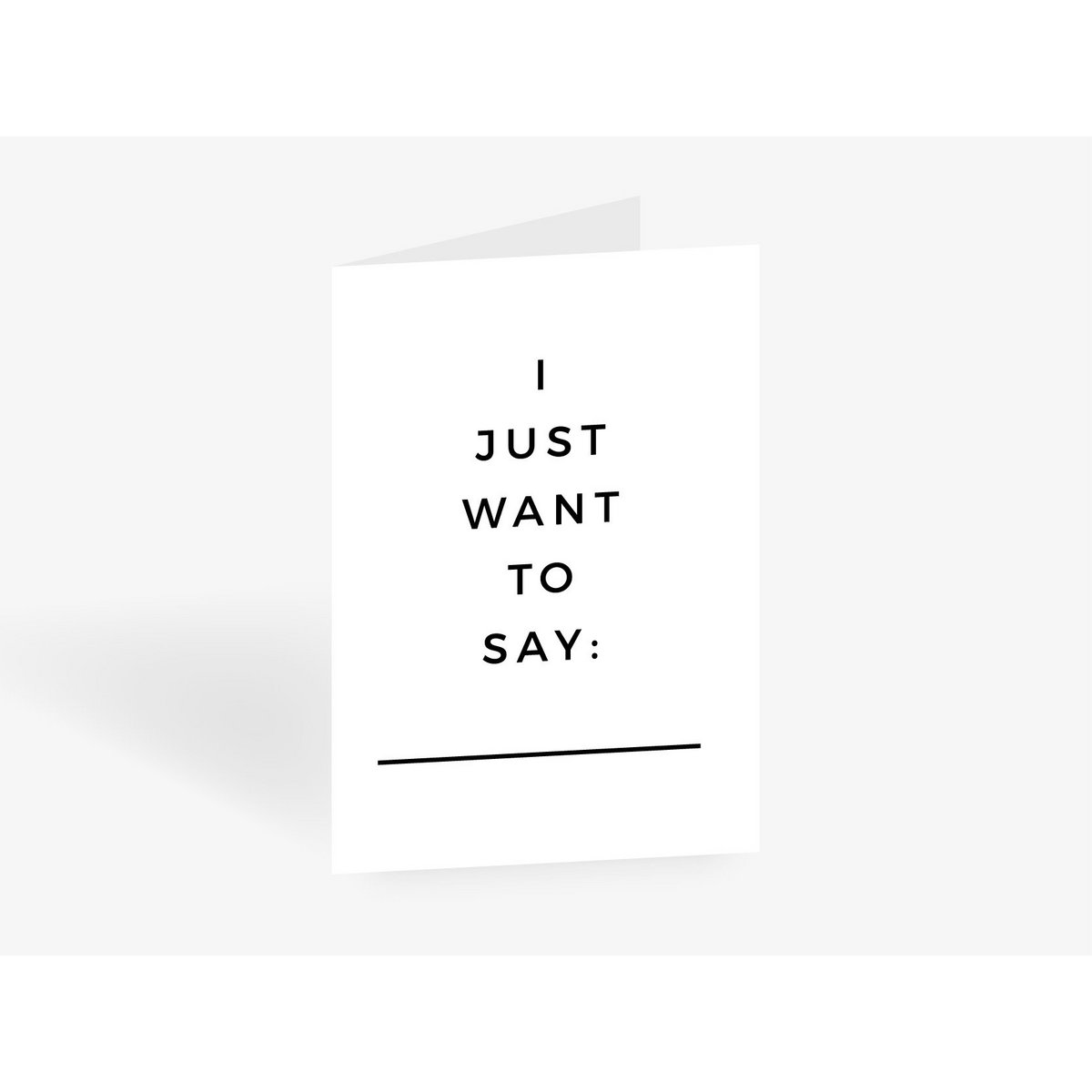 Grußkarte / Want To Say