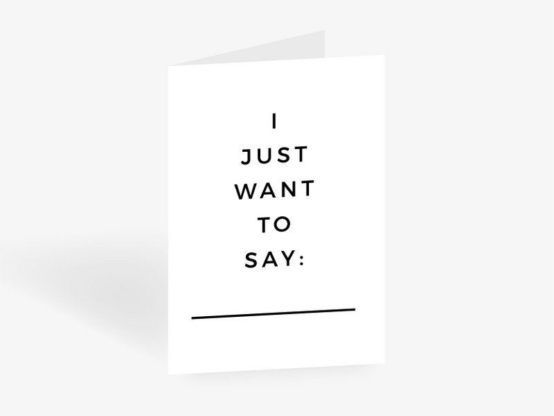Grußkarte / Want To Say