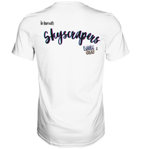 Skyscrapers - Premium shirt unisex