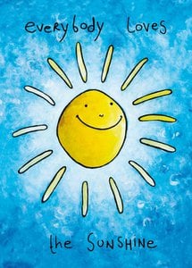 Everybody loves the sunshine