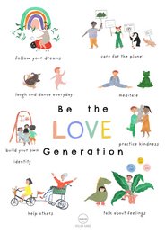 Poster "Be the Love Generation" - 50 x 70 cm