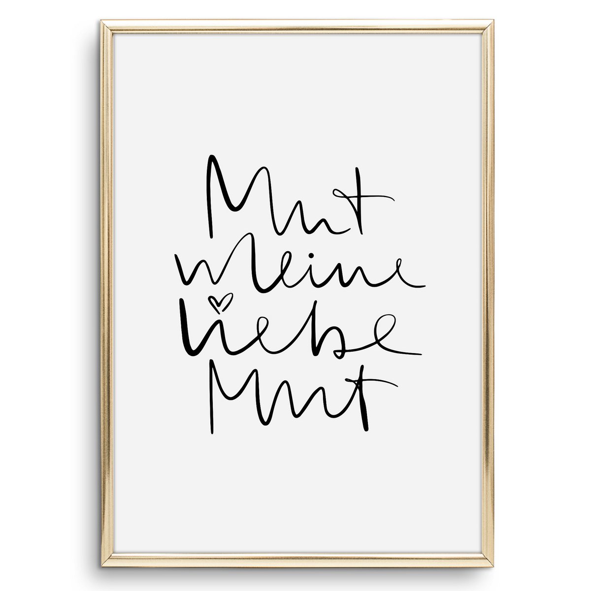 Poster: Mut meine Liebe Mut