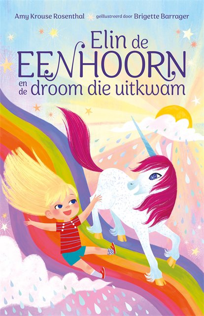 Amy Krouse Rosenthal - Elin l'unicorno e il sogno diventa realtà