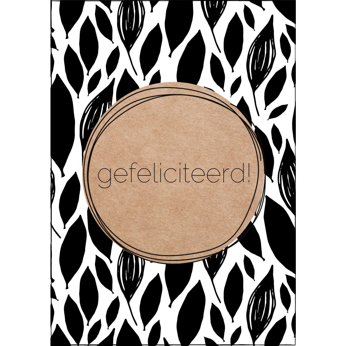 Kaart | A6 | kraft | Gefeliciteerd!