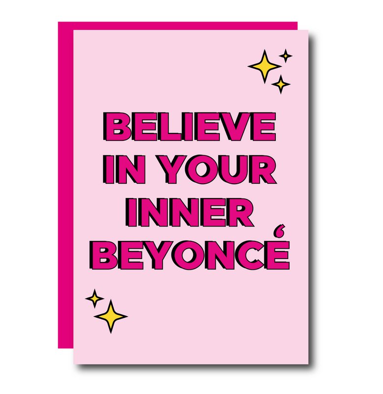 Credi nella tua carta Beyonce interiore
