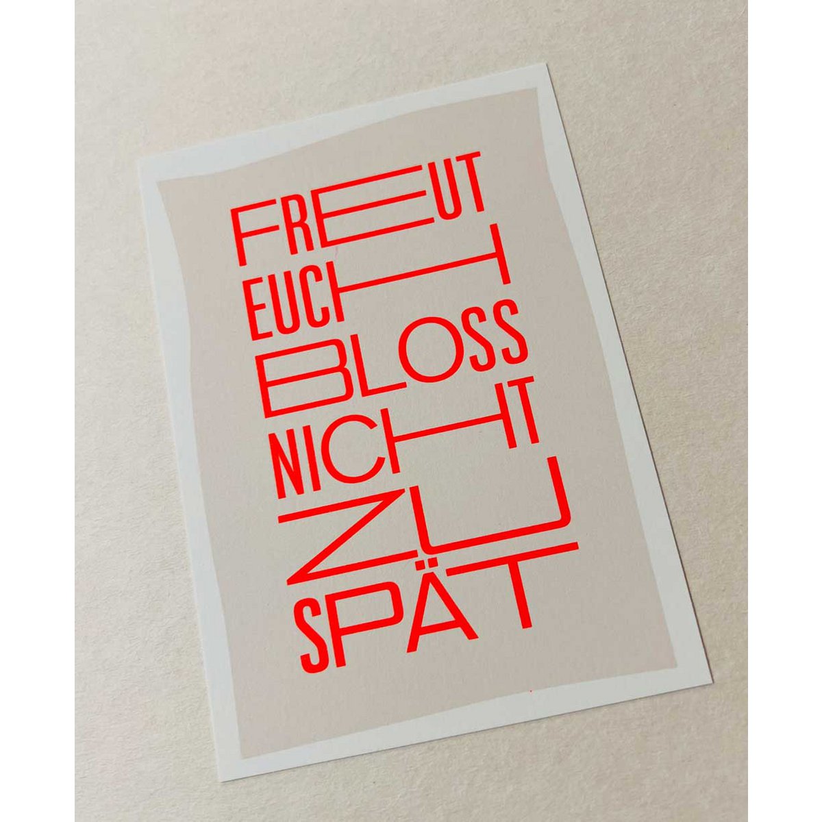 Don't be happy too late - postcard with neon print