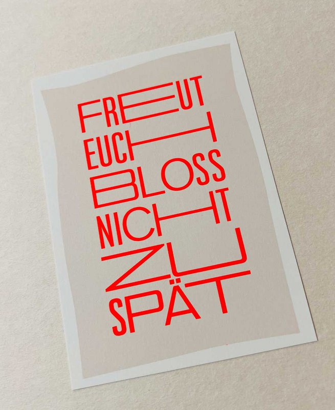 Don't be happy too late - postcard with neon print