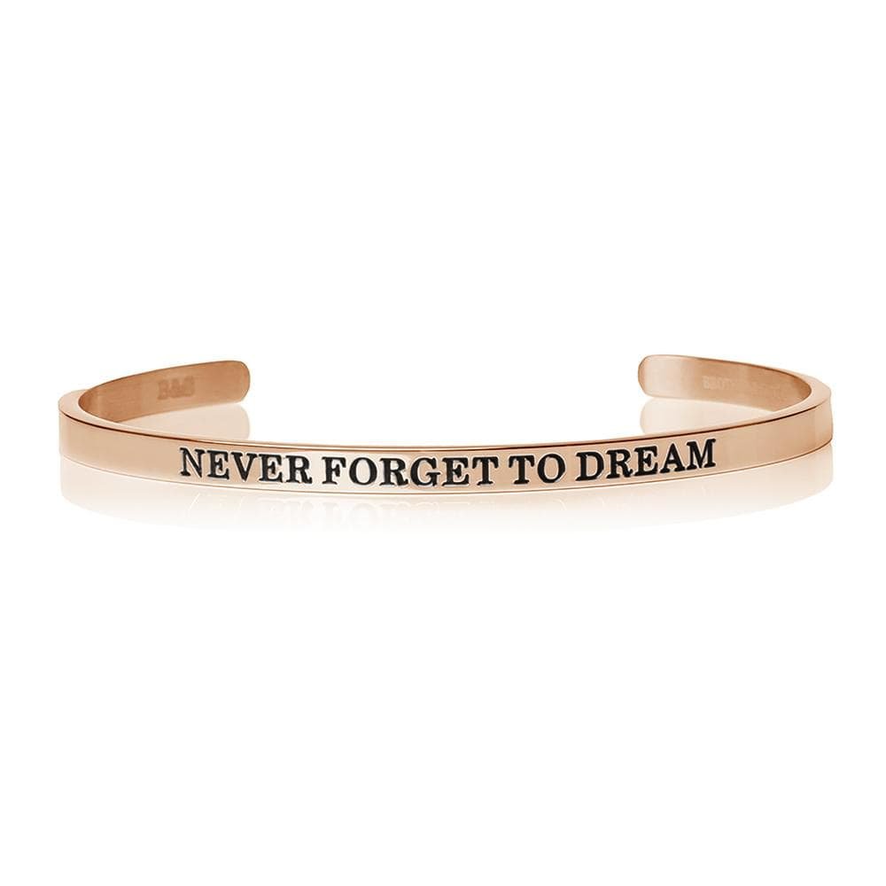 Never Forget To Dream