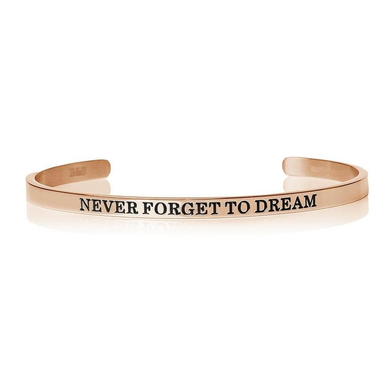 Never Forget To Dream