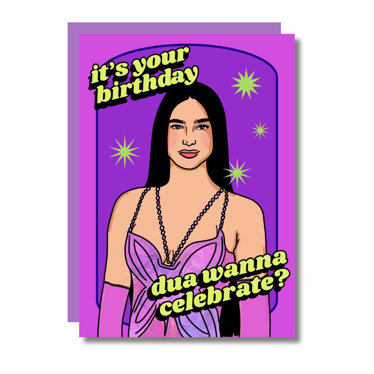 È il tuo compleanno, Dua, vuoi festeggiare? Divertente biglietto d'auguri per ragazza pop