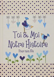 Io e te, la nostra storia - Per mio figlio - Regalo per neo mamme