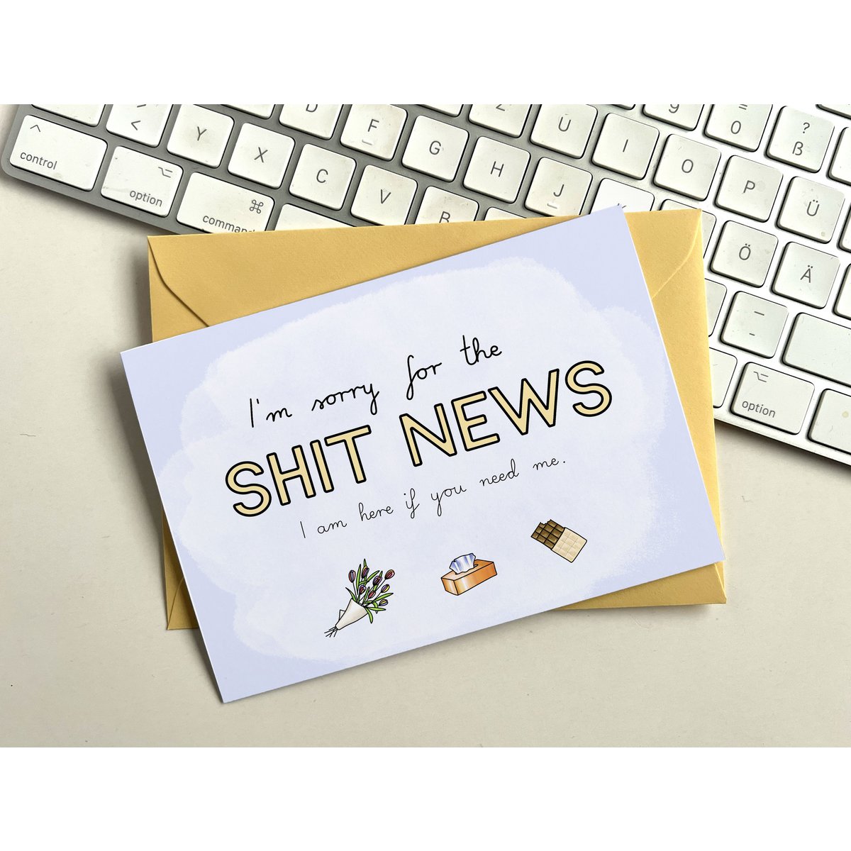 Empathiekaart - Het spijt me voor het sh*t-nieuws, ik ben hier als je me nodig hebt