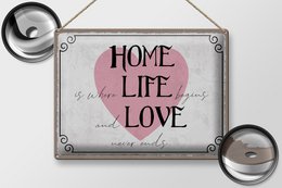Tin sign saying 40x30cm Home Life Love never ends