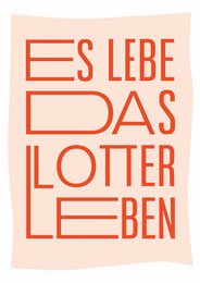 Postcard Long live the lottery life