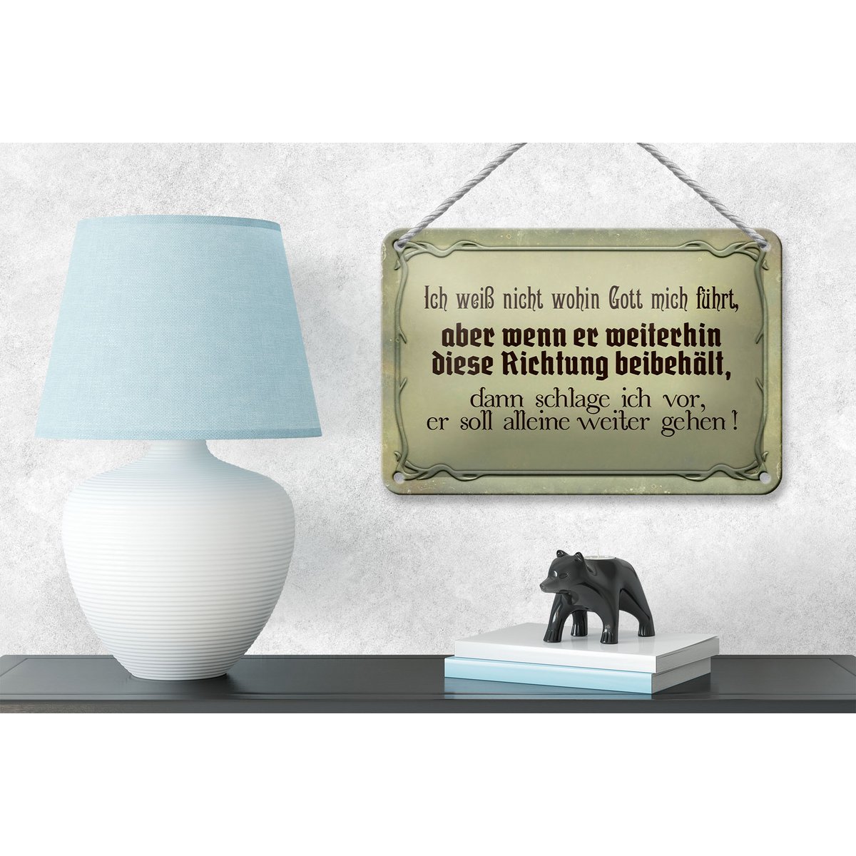 Tin sign saying 18x12cm I don't know where God is leading decoration