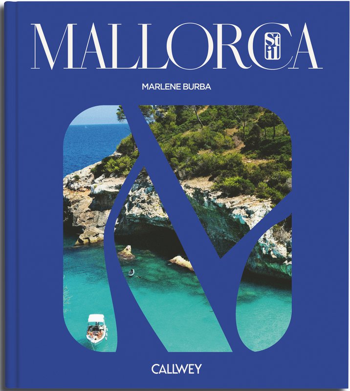 Mallorca stil. Interiør, yndlingssteder og insidertips