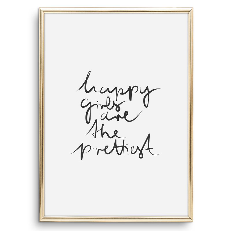 Poster: Happy girls are the prettiest