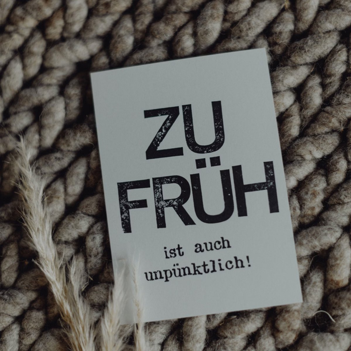 Stemplet postkort "Zu frueh ist auch unpuenktlich"