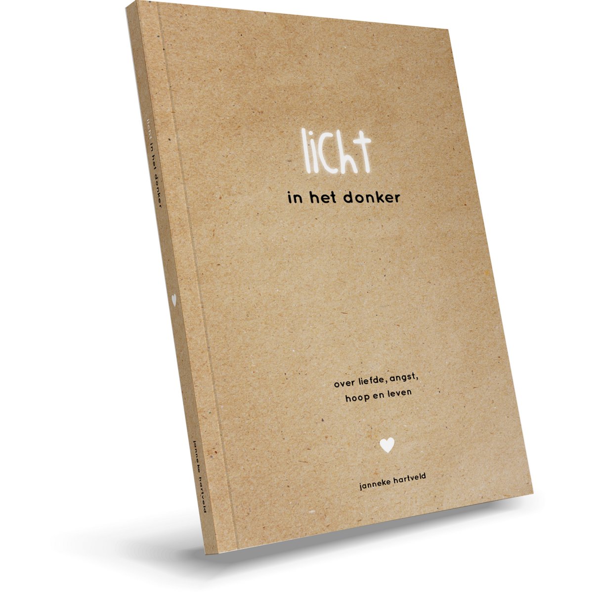 LIGHT in the dark - about love, fear, hope and life