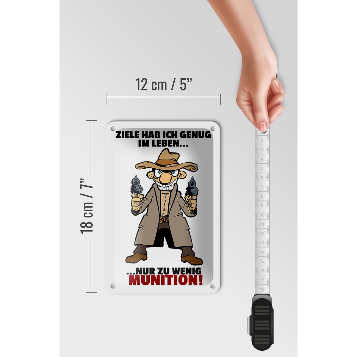 Tin sign saying 12x18cm Target enough just too little ammunition sign