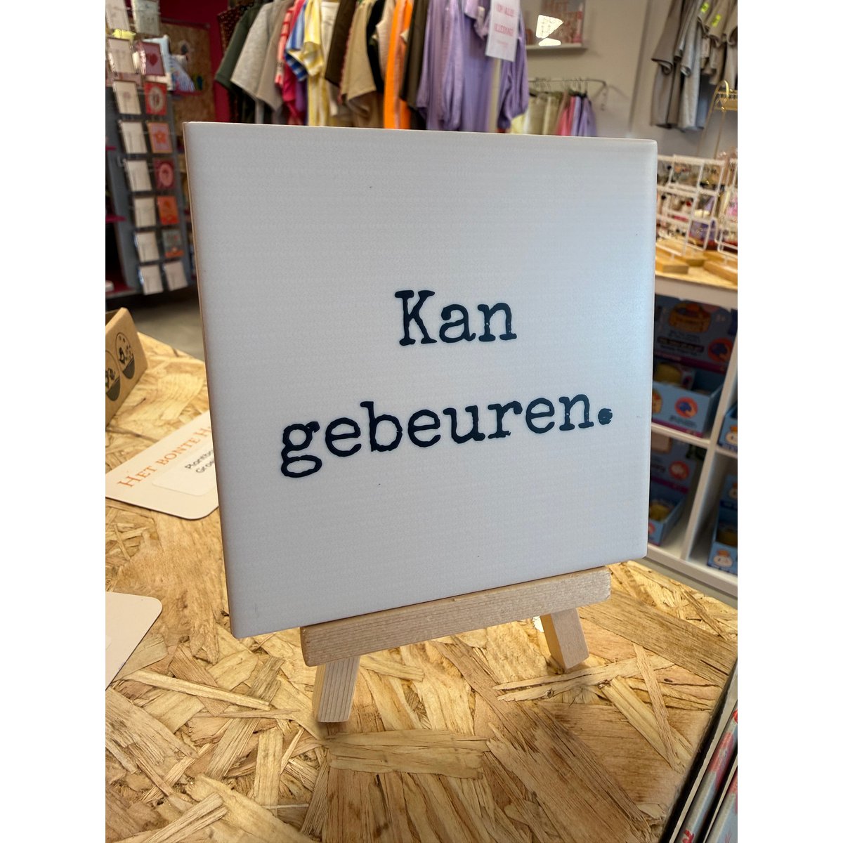 Tegeltje - Kan gebeuren.