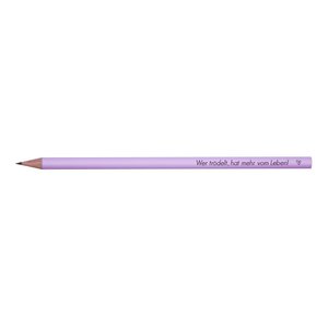 Pencil - If you dawdle, you get more out of life!