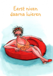 Eerst nixen, dan luieren