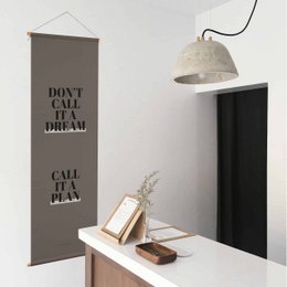 Tekstielplakat - Kald det ikke en drøm - 40x120 cm