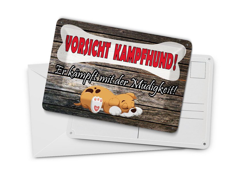 Tin postcard note 10x14 cm Be careful fighting dog, he is struggling with fatigue