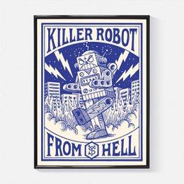 "Killer Robot" print featuring a menacing robot figure against a cityscape backdrop, available in A4 and 30x40cm sizes.