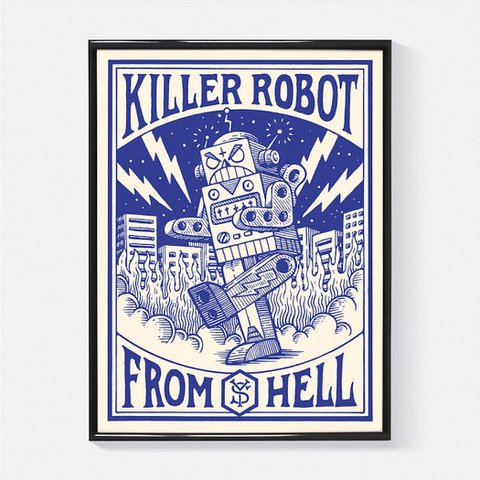 "Killer Robot" Print