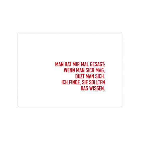 Postcard across, YOU HAVE TOLD ME ONCE: IF YOU LIKE YOURSELF, YOU CAN USE YOURSELF. I FIND YOU SHOULD KNOW THIS, red