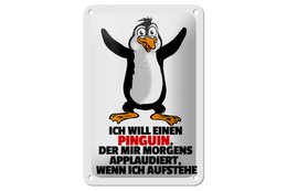 Tin sign saying 12x18cm wants penguin who applauds me decoration