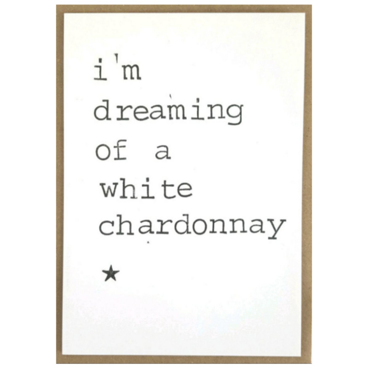 I'm dreaming of a white chardonnay