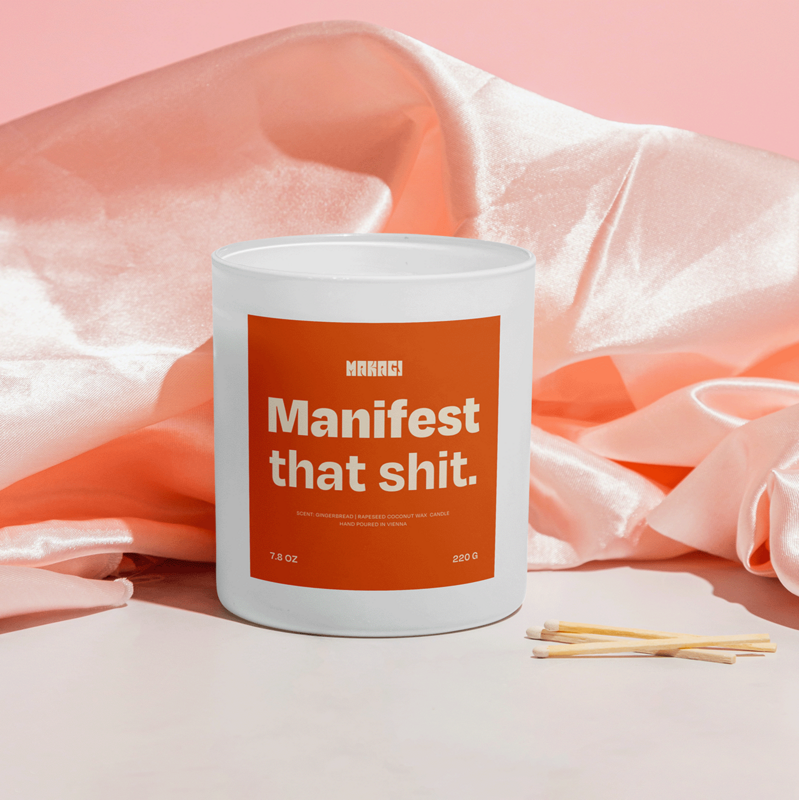 Lys med at sige Manifest that Shit