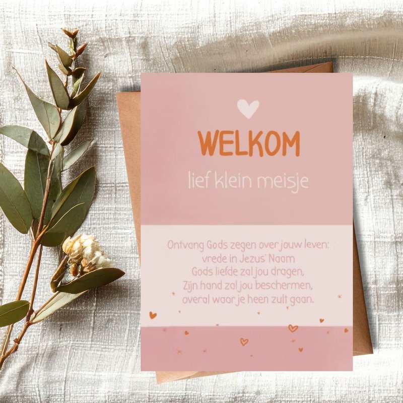 Christelijke kaart - Welkom lief klein meisje