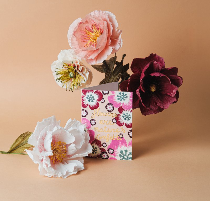 Greeting card - Flowers are nature's confetti