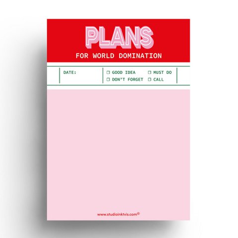 Notepad A6 Plans for world domination