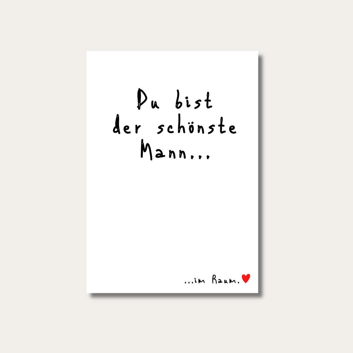 Postkarte | Schönste Mann ... im Raum