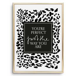 Poster: You're perfect just the way you are