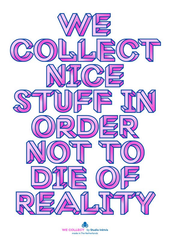 Riso poster A3 We Collect Nice Stuff