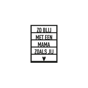 Kaart moederdag "Zo blij met een mama zoals jij"