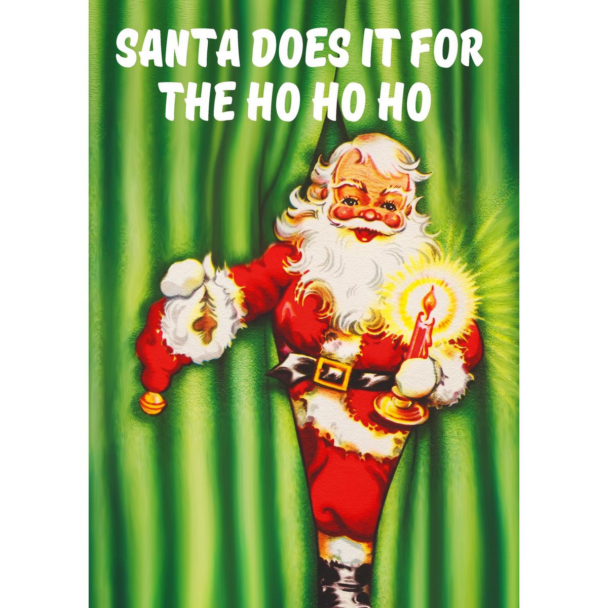 Kerstkaart Santa does it for the HO HO HO