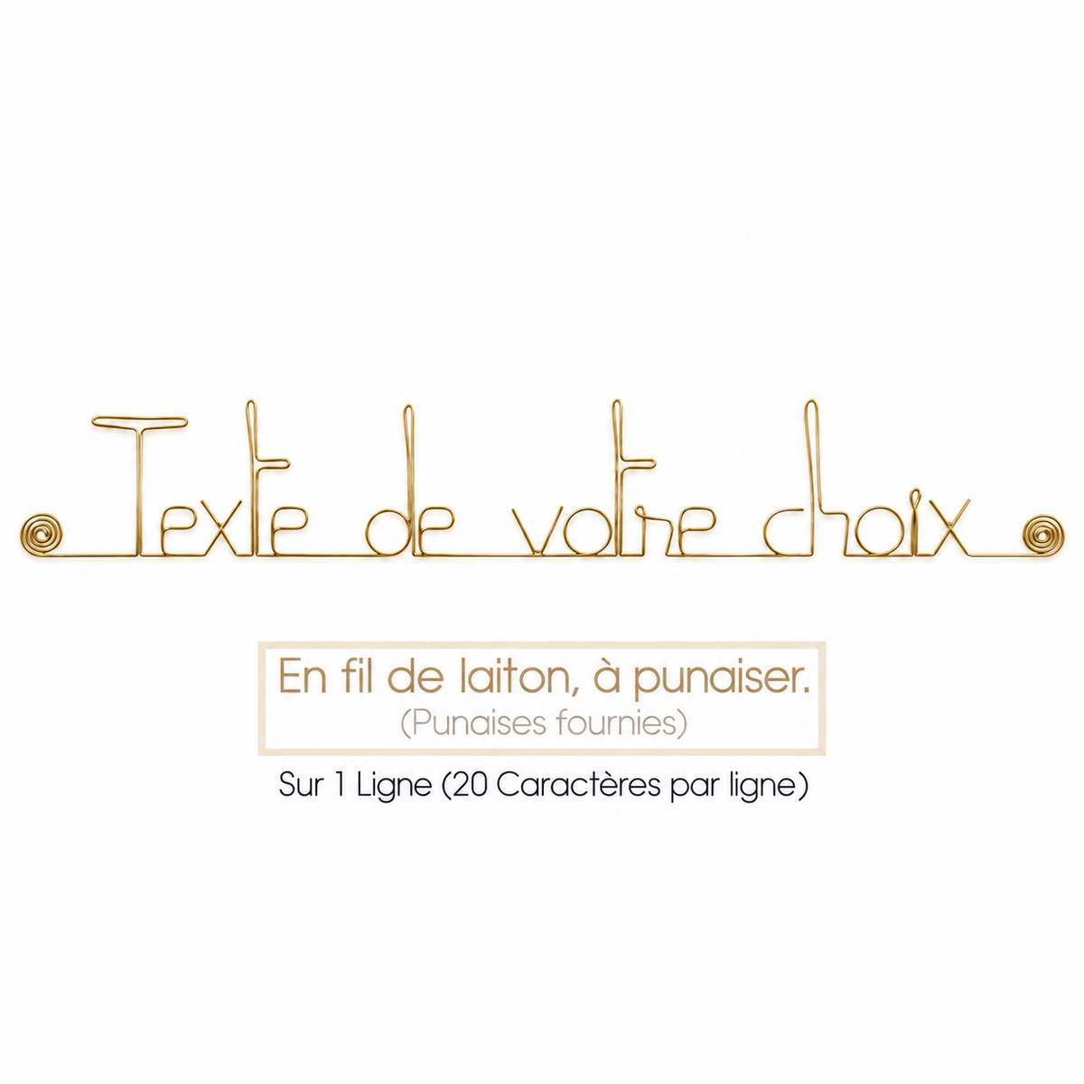 Phrase " Personnalisable 1 ligne " en fil de laiton doré - à punaiser - Bijoux de mur