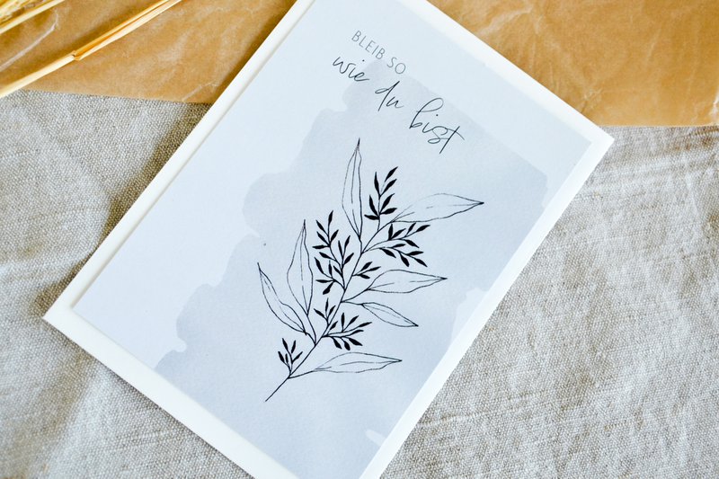 Postcard "Stay the way you are"