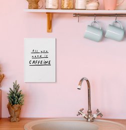Citation Wall Art Print | Tout ce dont vous avez besoin est de la caféine