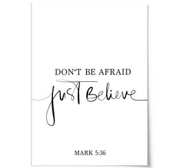 Poster: Don't be afraid - just believe
