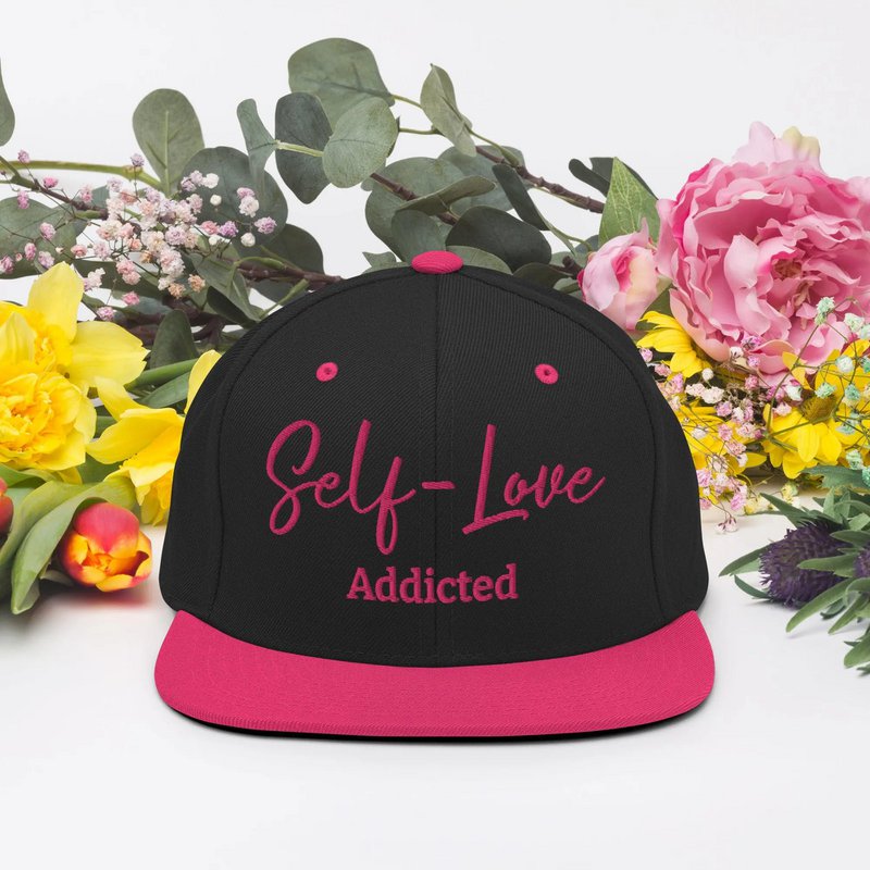 Self Love Addicted Snapback Hat with Embroidery