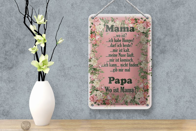 Blechschild Spruch 12x18cm Mama ich habe Hunger ist kalt Dekoration