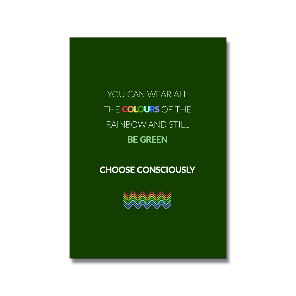 Choose Consciously postcard A6